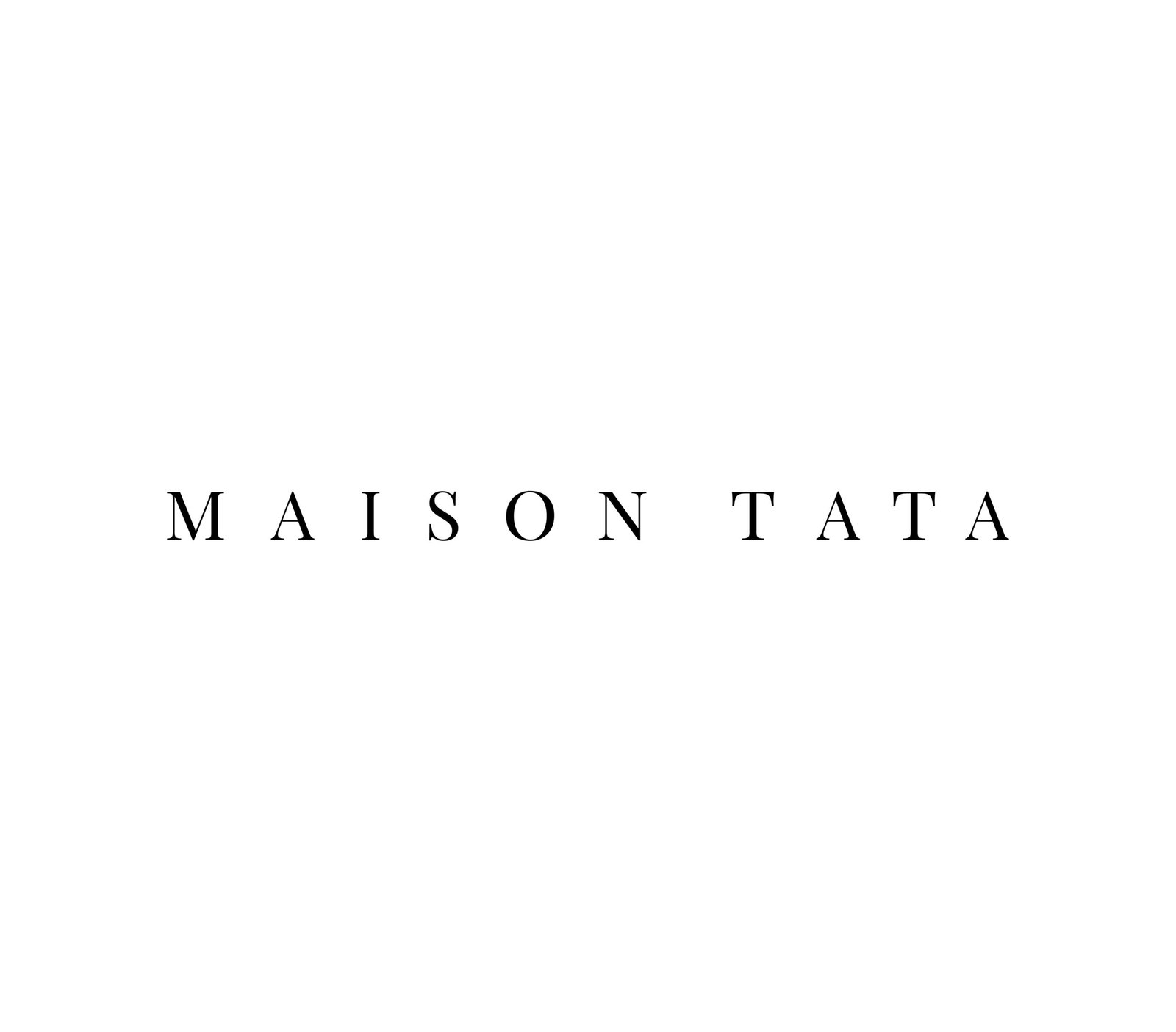 MAISON TATA